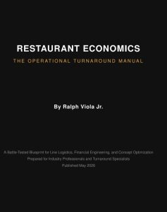 RESTAURANT ECONOMICS: THE OPERATIONAL TURNAROUND MANUAL